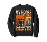 Mon Cheval Mange Mieux Que Moi Sweatshirt