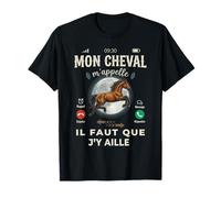 Mon Cheval m'appelle Motif Équitation Cavalier et Cavalière T-Shirt