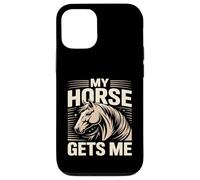 Mon Cheval me Donne Un Cavalier Amateur de Chevaux Coque pour iPhone 12/12 Pro