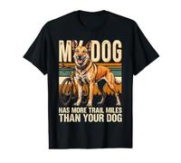 Mon Chien a parcouru Plus de kilomètres Que Le vôtre T-Shirt Graphique avec Valeur