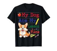 Mon Chien Corgi a mangé Mes Plans de Cours avec Un Papa, Une Maman et Un Professeur Amusants T-Shirt
