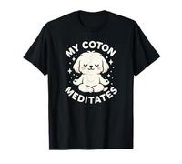 Mon Chien Coton de Tuléar médite de façon drôle et Mignonne T-Shirt