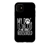 Mon Chien est Le PDG de la Maison - Funny Paw Boss Coque pour iPhone 11