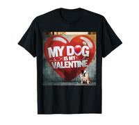 Mon Chien est ma Saint-Valentin English Bulldog Street Graffiti T-Shirt