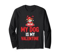 Mon Chien est ma Saint-Valentin Manche Longue