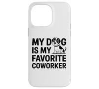Mon Chien est Mon collègue préféré - Humour drôle de Bureau à Domicile Coque pour iPhone 14 Pro Max