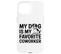 Mon Chien est Mon collègue préféré - Humour drôle de Bureau à Domicile Coque pour iPhone 15