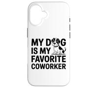 Mon Chien est Mon collègue préféré - Humour drôle de Bureau à Domicile Coque pour iPhone 16