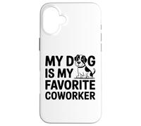 Mon Chien est Mon collègue préféré - Humour drôle de Bureau à Domicile Coque pour iPhone 16 Plus