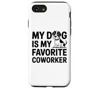Mon Chien est Mon collègue préféré - Humour drôle de Bureau à Domicile Coque pour iPhone SE (2020) / 7/8