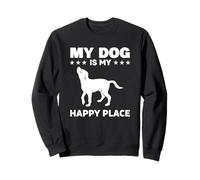 Mon Chien est Mon Lieu de Bonheur Sweatshirt