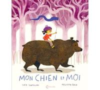 Mon chien et moi - Felicita Sala - Cambourakis - broché - Album jeunesse