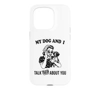 Mon Chien et Moi parlons de toi Braque Allemand à Poil Court Coque pour iPhone 15 Pro