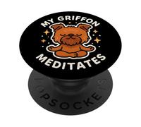 Mon Chien Griffon de Bruxelles médite de façon drôle et Mignonne PopSockets PopGrip Adhésif