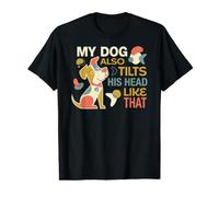 Mon Chien Incline Aussi la tête comme ce drôle de Chien Qui Aime Les Chiots T-Shirt Graphique avec Valeur