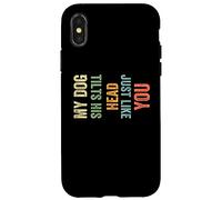 Mon Chien Incline la tête comme toi, drôle de Chien Coque pour iPhone X/XS