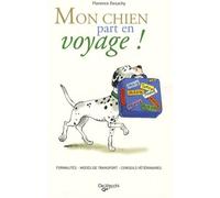 Mon Chien Part En Voyage !