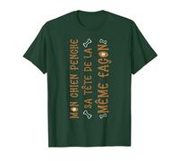 Mon Chien penche sa tête de la même façon, Chien Humour T-Shirt, Homme, Vert Forêt, XXL