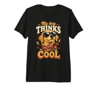 Mon Chien Pense Que Je suis Cool Lunettes T-Shirt Haut de Gamme