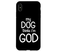 Mon chien pense que je suis Dieu Design amusant Coque pour iPhone XS Max