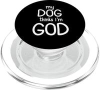 Mon chien pense que je suis Dieu Design amusant PopSockets PopGrip pour MagSafe