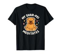 Mon Chien Shar-Pei médite de façon Mignonne et drôle T-Shirt