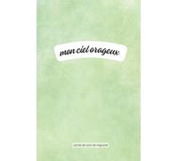 Mon ciel orageux: Carnet de suivi de migraines