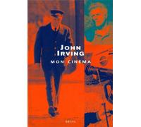 Mon cinéma - John Irving - Seuil - broché - Etude