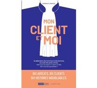 Mon client et moi Margaux Lannuzel (Auteur)