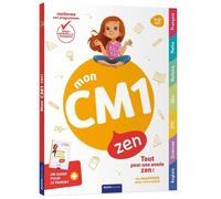 Mon Cm1 Zen - Avec Un Guide Pour Le Parent