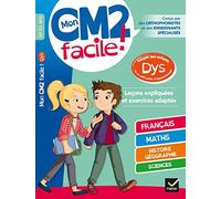Mon CM2 facile ! adapté aux enfants DYS et en difficultés d'apprentissage