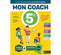 Mon coach 5e - Réviser toutes les matières de la 5e avec l'accompagnement d'un coach pour être efficace et serein
