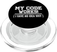 Mon Code Fonctionne ! (I Have No Idea Why) PopSockets PopGrip pour MagSafe