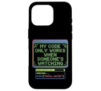 Mon code fonctionne lorsque quelqu'un regarde le mème d'ingénierie Coque pour iPhone 16 Pro