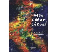 Mon coeur cheval
