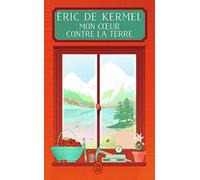 Mon coeur contre la terre