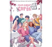 Mon coeur Corée - Annyeong ! (Salut !) - Véronique Delamarre - Rageot - broché - Roman adolescent
