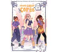 Mon coeur Corée - K-pop - Véronique Delamarre - Rageot - broché - Roman adolescent