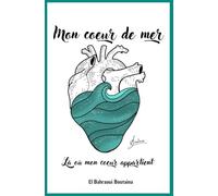 Mon coeur de mer: Là où mon coeur appartient