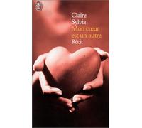 Mon coeur est un autre