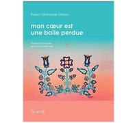 Mon Coeur Est Une Balle Perdue