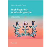 Mon cœur est une balle perdue
