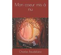 Mon coeur mis à nu