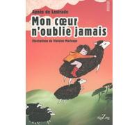Mon Coeur N'oublie Jamais