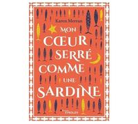 Mon Coeur Serré Comme Une Sardine – Groupe Eyrolles