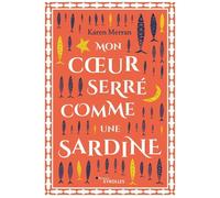 Mon Coeur Serré Comme Une Sardine – Groupe Eyrolles