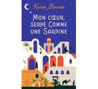 Mon coeur serré comme une sardine - Karen Merran - J'ai Lu - Poche - Roman