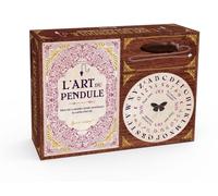 Mon coffret : l'art du pendule: Mon kit complet pour pratiquer la radiesthésie