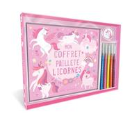 Mon coffret pailleté - Licornes: Un livre de coloriage, 5 feutres et des stickers