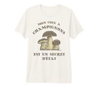 Mon Coin à Champignons Secret d'État Cueillette Cèpes T-Shirt Haut de Gamme